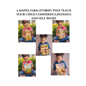 5 Farm Stories for Kids: Confidence, Growth & Life Lessons (Ages 3–8)